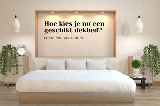 hoe-kies-je-nu-een-geschikt-dekbed.jpg